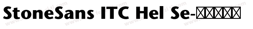 StoneSans ITC Hel Se字体转换